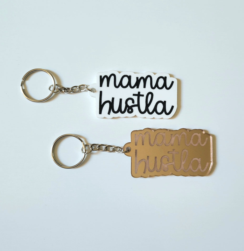 Mama Hustla Keychain